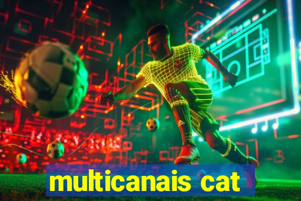 multicanais cat